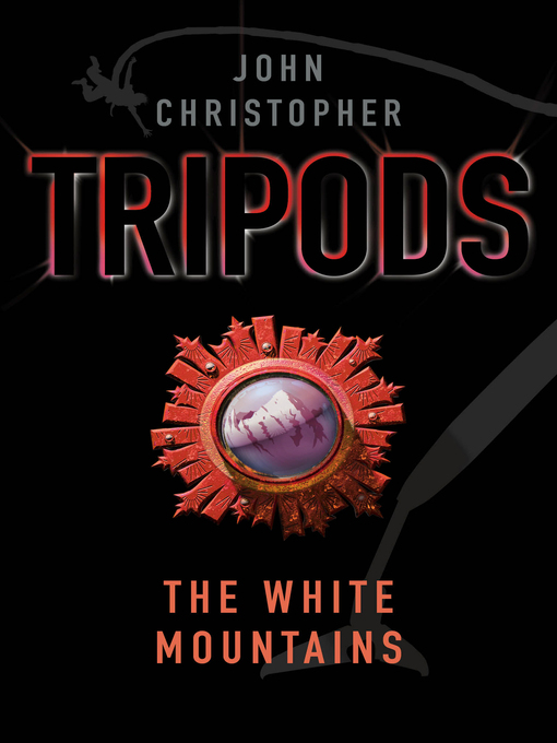 Title details for The White Mountains by John Christopher - Available